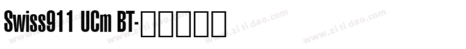 Swiss911 UCm BT字体转换